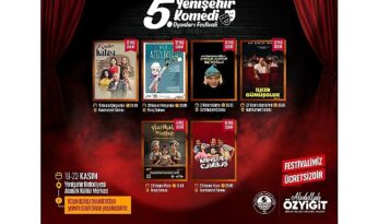 5. Yenişehir Komedi Oyunları Festivali Başlıyor