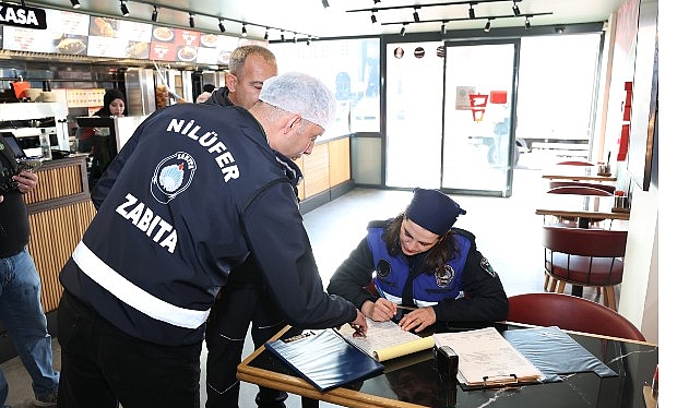 Nilüfer’de zincir restoranlara sıkı denetim