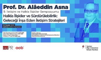 Prof. Dr. Alâeddin Asna 9. İletişim ve Halkla İlişkiler Sempozyumu’nda ‘Halkla İlişkiler ve Sürdürülebilirlik’ tartışılacak