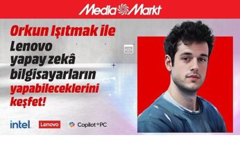 MediaMarkt, Intel, Lenovo ve Microsoft’la Yapay zekâ sohbetlerinin son buluşması Antalya’da!
