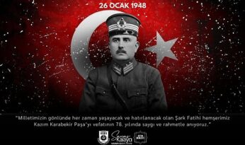 Belediye Başkanı Savaş Kalaycı’nın Kazım Karabekir Paşa’yı Anma Mesajı