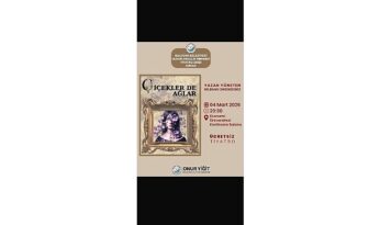 Balçova’da 8 Mart haftasına özel anlamlı tiyatro: Çiçekler de Ağlar sahneleniyor
