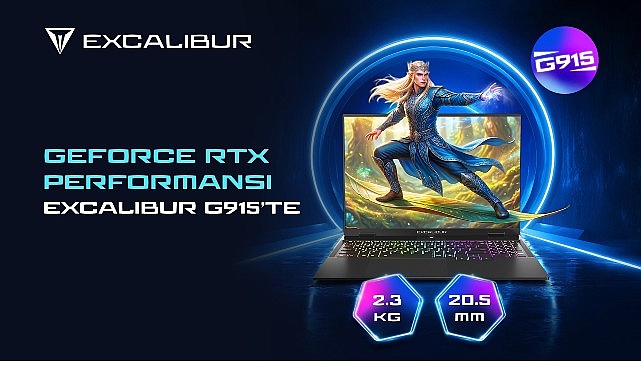 GeForce RTX Slim Performansı, Excalibur G915’te!